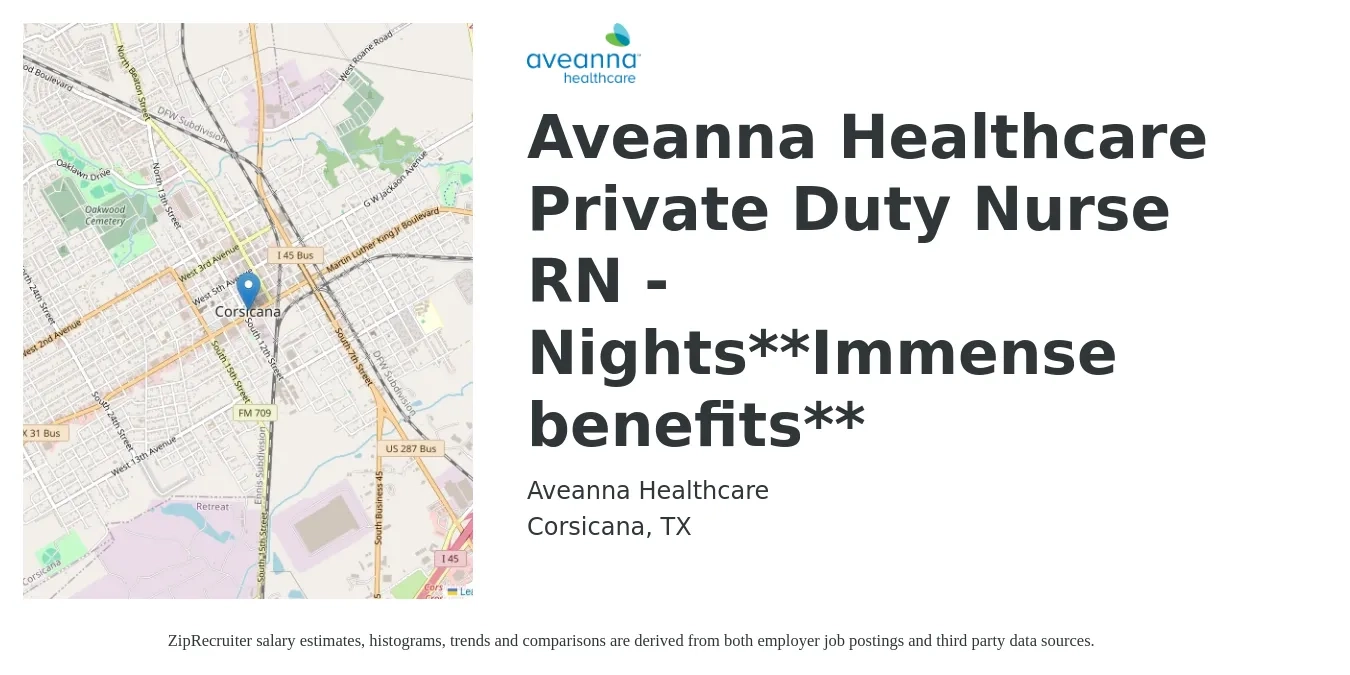 Aveanna Healthcare job posting for a Aveanna Healthcare Private Duty Nurse RN - Nights**Immense benefits** in Corsicana, TX with a salary of $24 to $31 Hourly with a map of Corsicana location.