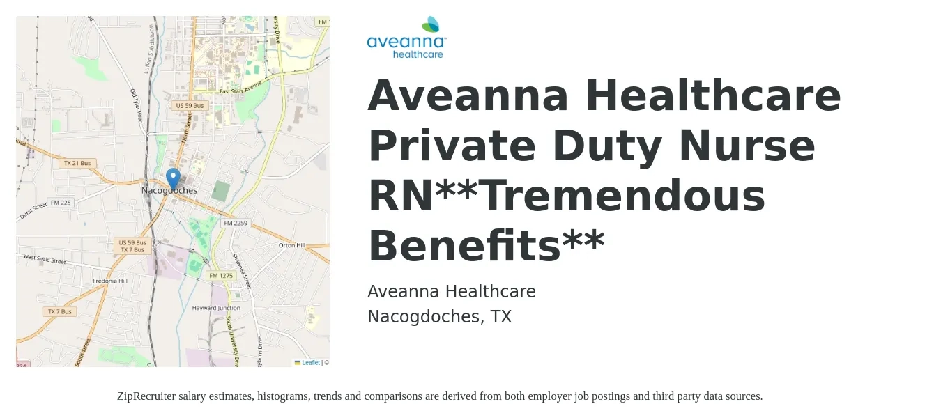 Aveanna Healthcare job posting for a Aveanna Healthcare Private Duty Nurse RN**Tremendous Benefits** in Nacogdoches, TX with a salary of $23 to $29 Hourly with a map of Nacogdoches location.