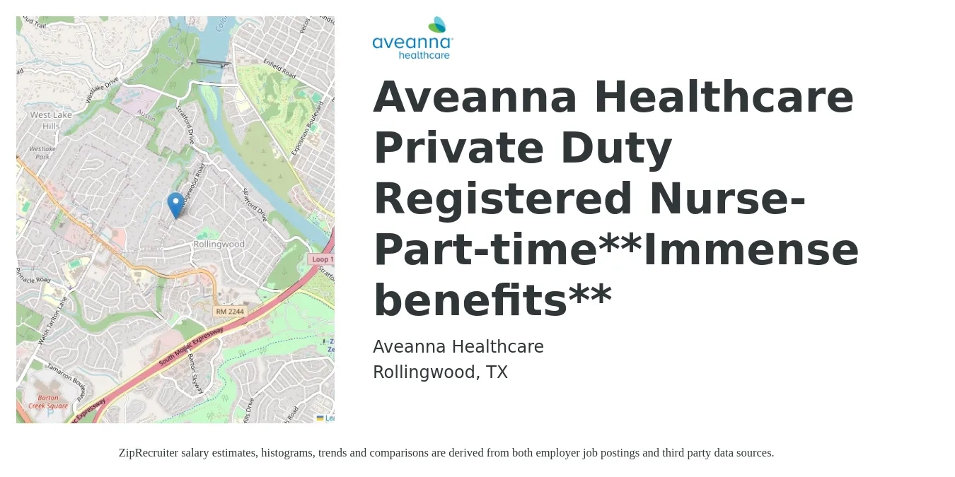 Aveanna Healthcare job posting for a Aveanna Healthcare Private Duty Registered Nurse-Part-time**Immense benefits** in Rollingwood, TX with a salary of $29 to $55 Hourly with a map of Rollingwood location.