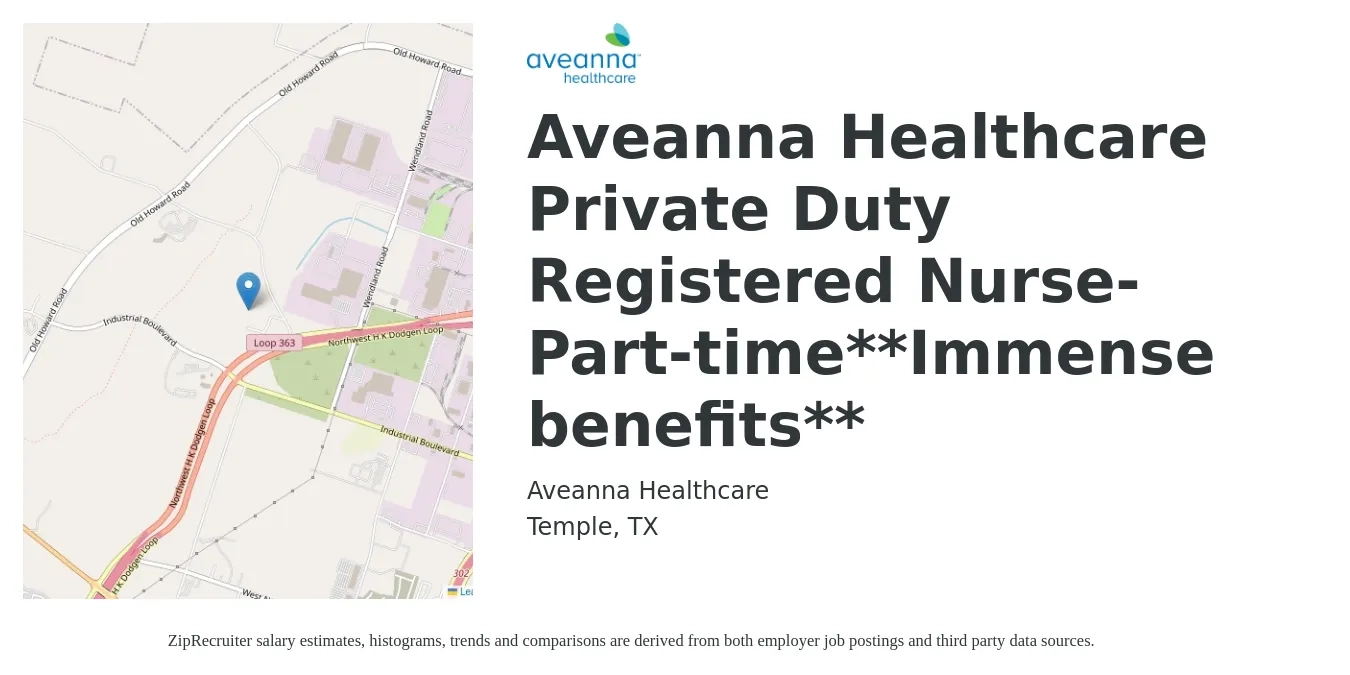Aveanna Healthcare job posting for a Aveanna Healthcare Private Duty Registered Nurse-Part-time**Immense benefits** in Temple, TX with a salary of $28 to $52 Hourly with a map of Temple location.