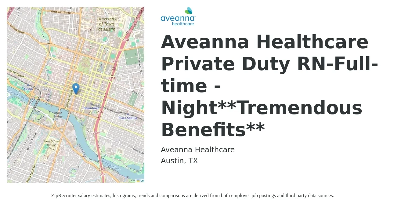 Aveanna Healthcare job posting for a Aveanna Healthcare Private Duty RN-Full-time - Night**Tremendous Benefits** in Austin, TX with a salary of $31 to $35 Hourly with a map of Austin location.