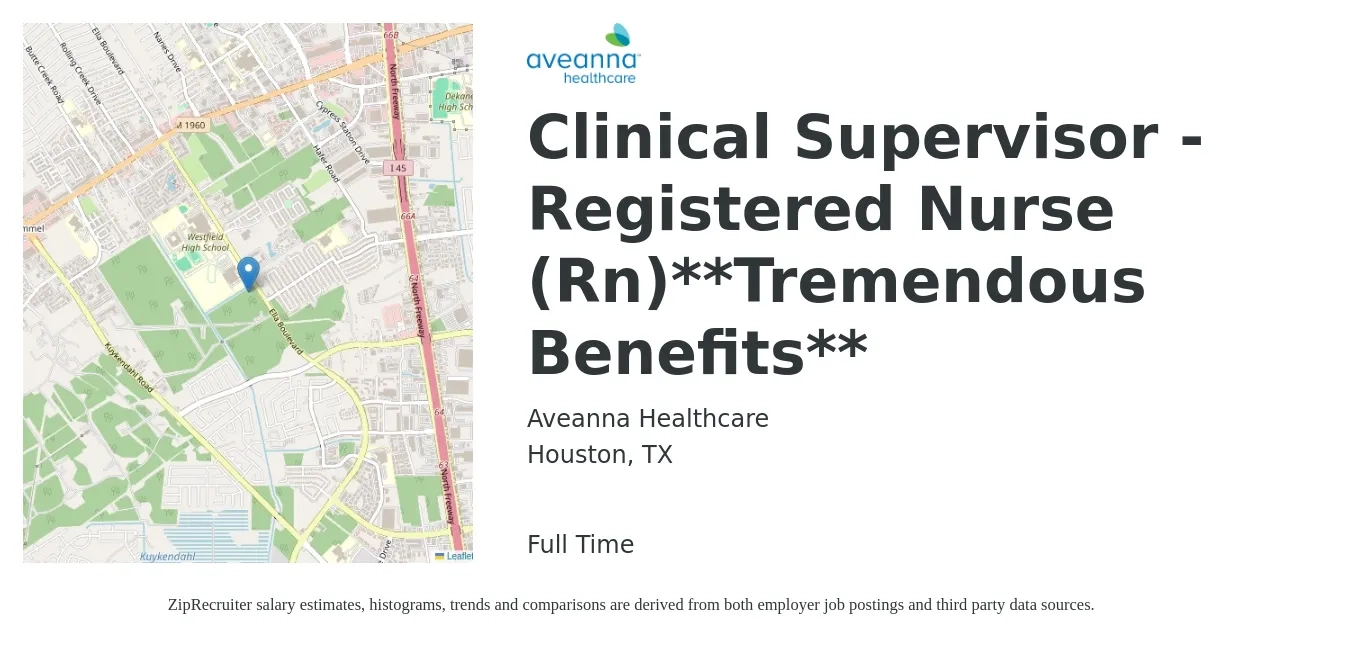 Aveanna Healthcare job posting for a Clinical Supervisor - Registered Nurse (Rn)**Tremendous Benefits** in Houston, TX with a salary of $67,800 to $99,800 Yearly with a map of Houston location.
