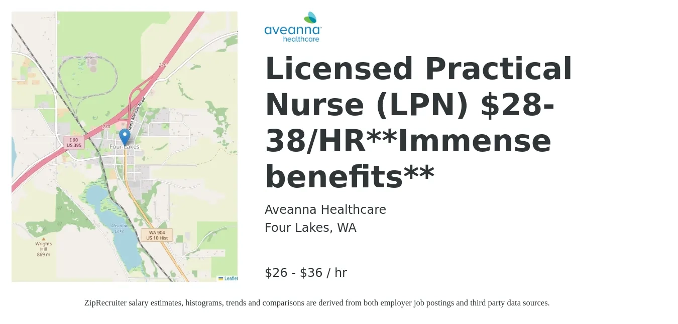 Aveanna Healthcare job posting for a Licensed Practical Nurse (LPN) $28-38/HR**Immense benefits** in Four Lakes, WA with a salary of $28 to $38 Hourly with a map of Four Lakes location.
