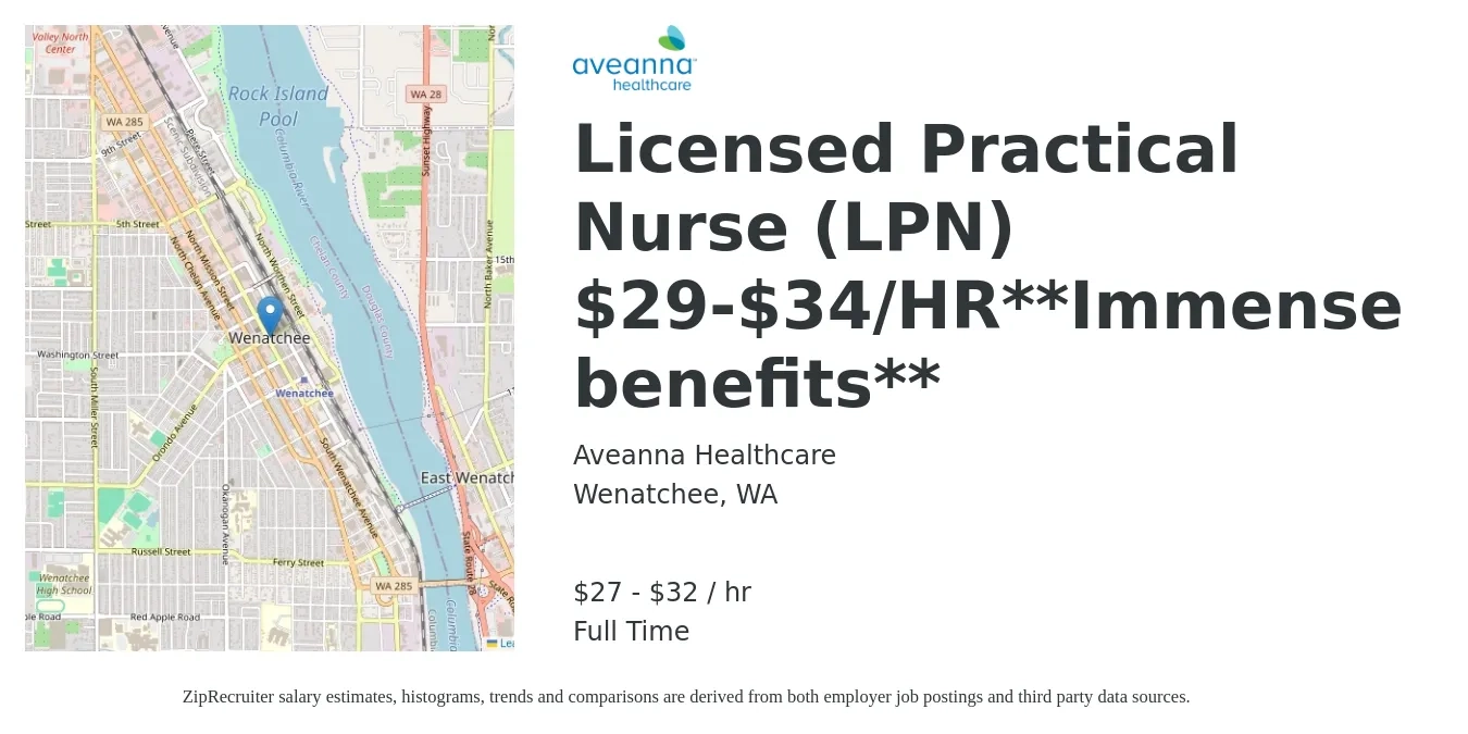 Aveanna Healthcare job posting for a Licensed Practical Nurse (LPN) $29-$34/HR**Immense benefits** in Wenatchee, WA with a salary of $29 to $34 Hourly with a map of Wenatchee location.