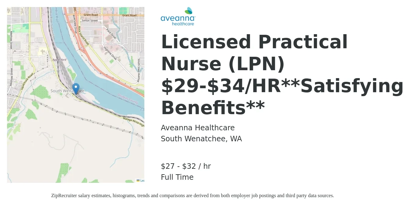 Aveanna Healthcare job posting for a Licensed Practical Nurse (LPN) $29-$34/HR**Satisfying Benefits** in South Wenatchee, WA with a salary of $29 to $34 Hourly with a map of South Wenatchee location.
