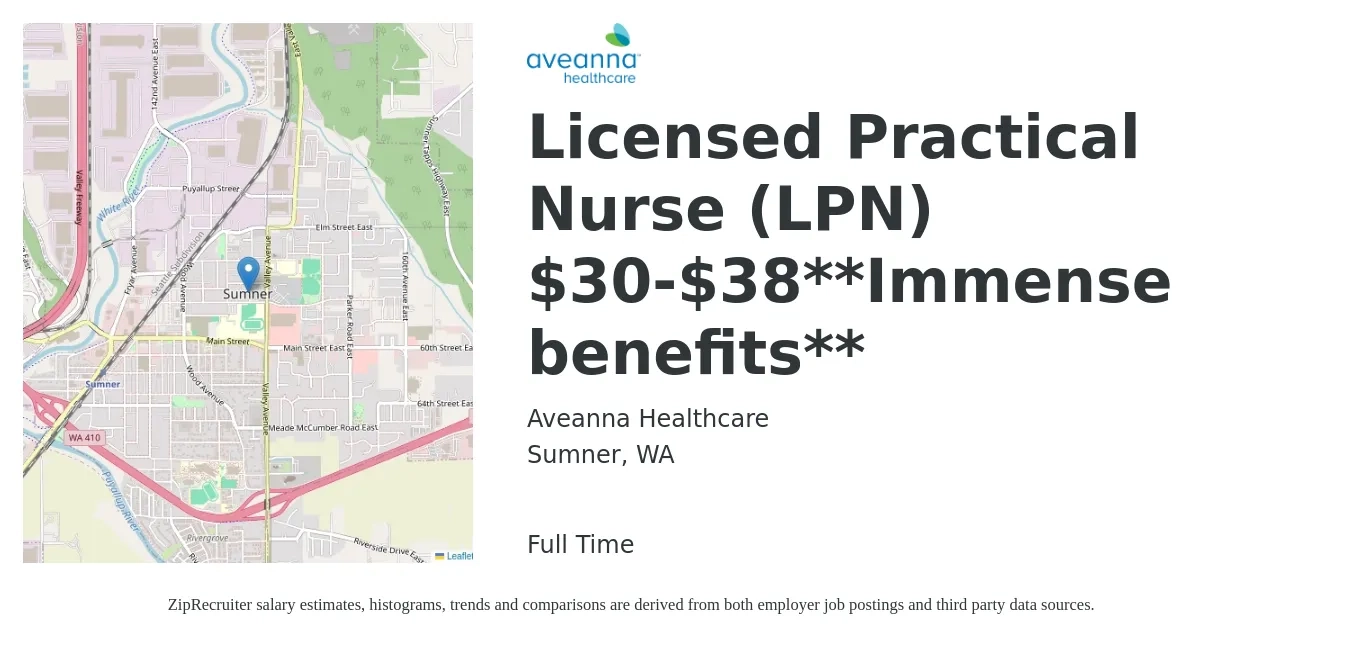 Aveanna Healthcare job posting for a Licensed Practical Nurse (LPN) $30-$38**Immense benefits** in Sumner, WA with a salary of $28 to $38 Hourly with a map of Sumner location.