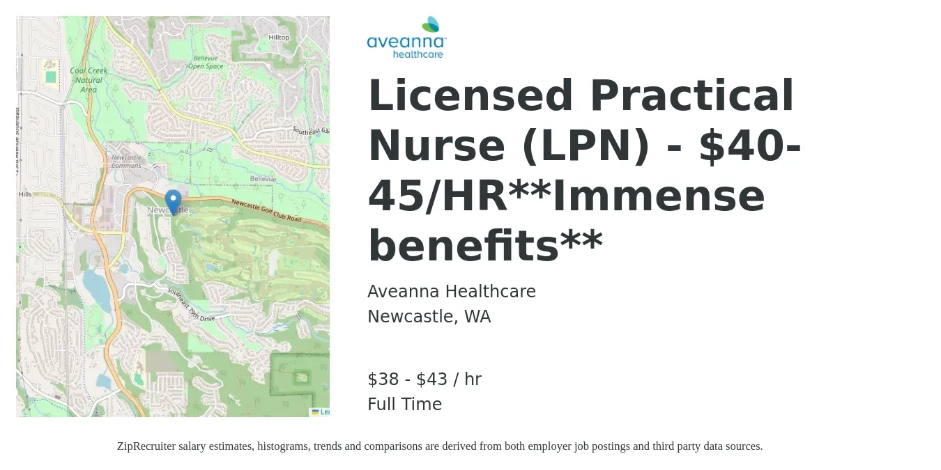 Aveanna Healthcare job posting for a Licensed Practical Nurse (LPN) - $40-45/HR**Immense benefits** in Newcastle, WA with a salary of $40 to $45 Hourly with a map of Newcastle location.