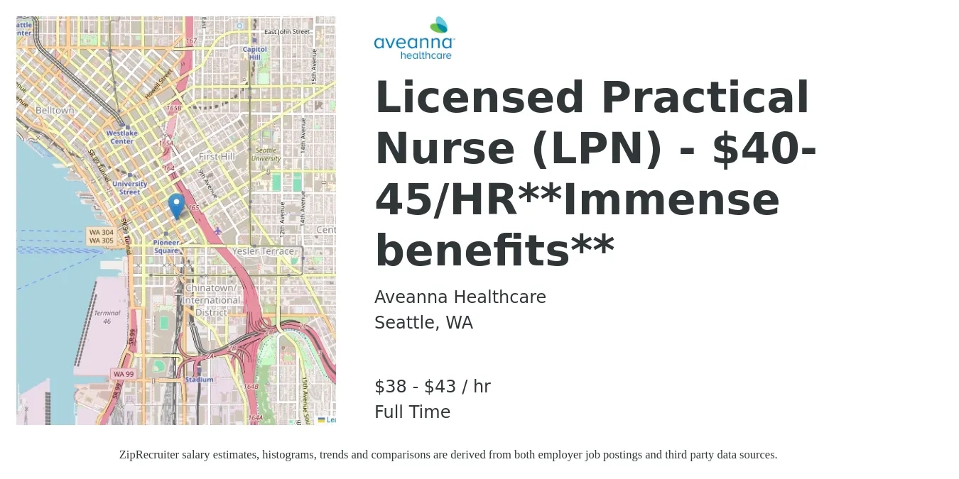 Aveanna Healthcare job posting for a Licensed Practical Nurse (LPN) - $40-45/HR**Immense benefits** in Seattle, WA with a salary of $40 to $45 Hourly with a map of Seattle location.
