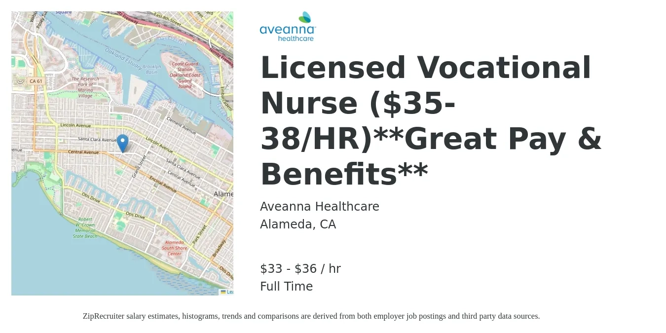 Aveanna Healthcare job posting for a Licensed Vocational Nurse ($35-38/HR)**Great Pay & Benefits** in Alameda, CA with a salary of $35 to $38 Hourly with a map of Alameda location.