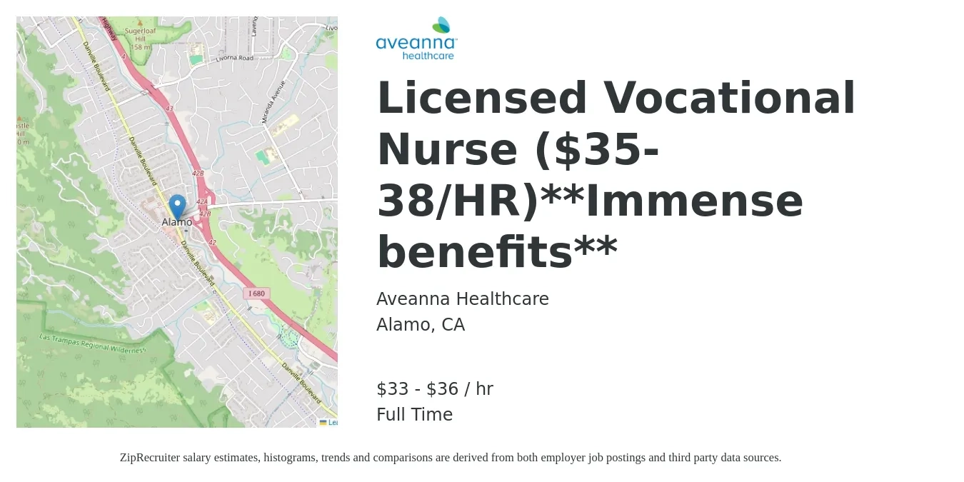 Aveanna Healthcare job posting for a Licensed Vocational Nurse ($35-38/HR)**Immense benefits** in Alamo, CA with a salary of $35 to $38 Hourly with a map of Alamo location.