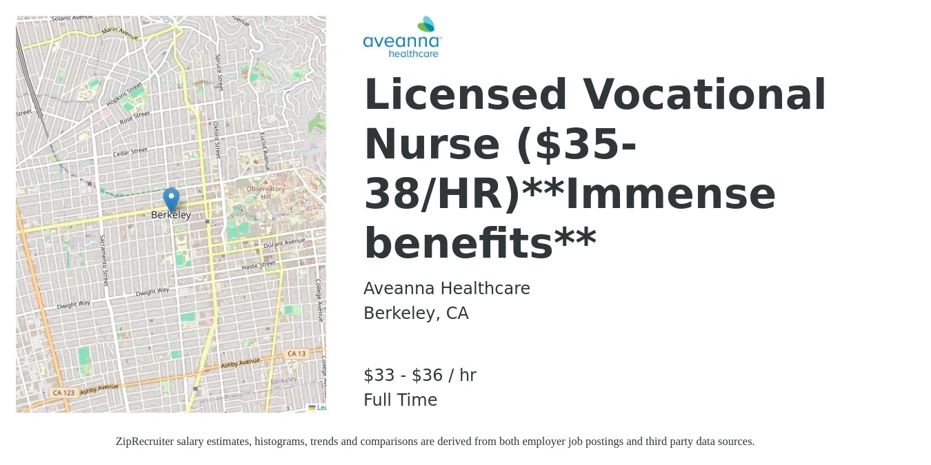 Aveanna Healthcare job posting for a Licensed Vocational Nurse ($35-38/HR)**Immense benefits** in Berkeley, CA with a salary of $35 to $38 Hourly with a map of Berkeley location.