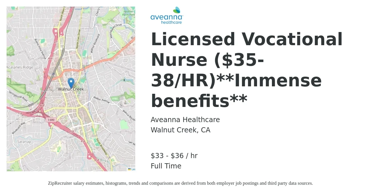 Aveanna Healthcare job posting for a Licensed Vocational Nurse ($35-38/HR)**Immense benefits** in Walnut Creek, CA with a salary of $35 to $38 Hourly with a map of Walnut Creek location.
