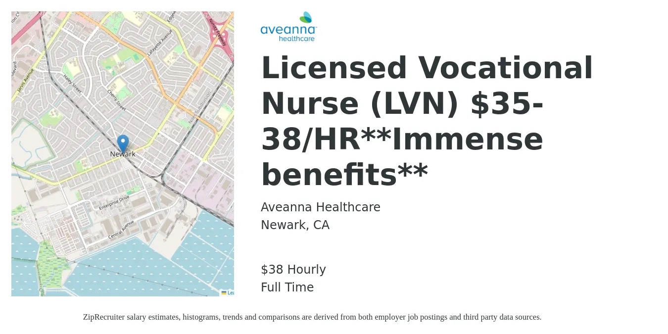 Aveanna Healthcare job posting for a Licensed Vocational Nurse (LVN) $35-38/HR**Immense benefits** in Newark, CA with a salary of $40 Hourly with a map of Newark location.