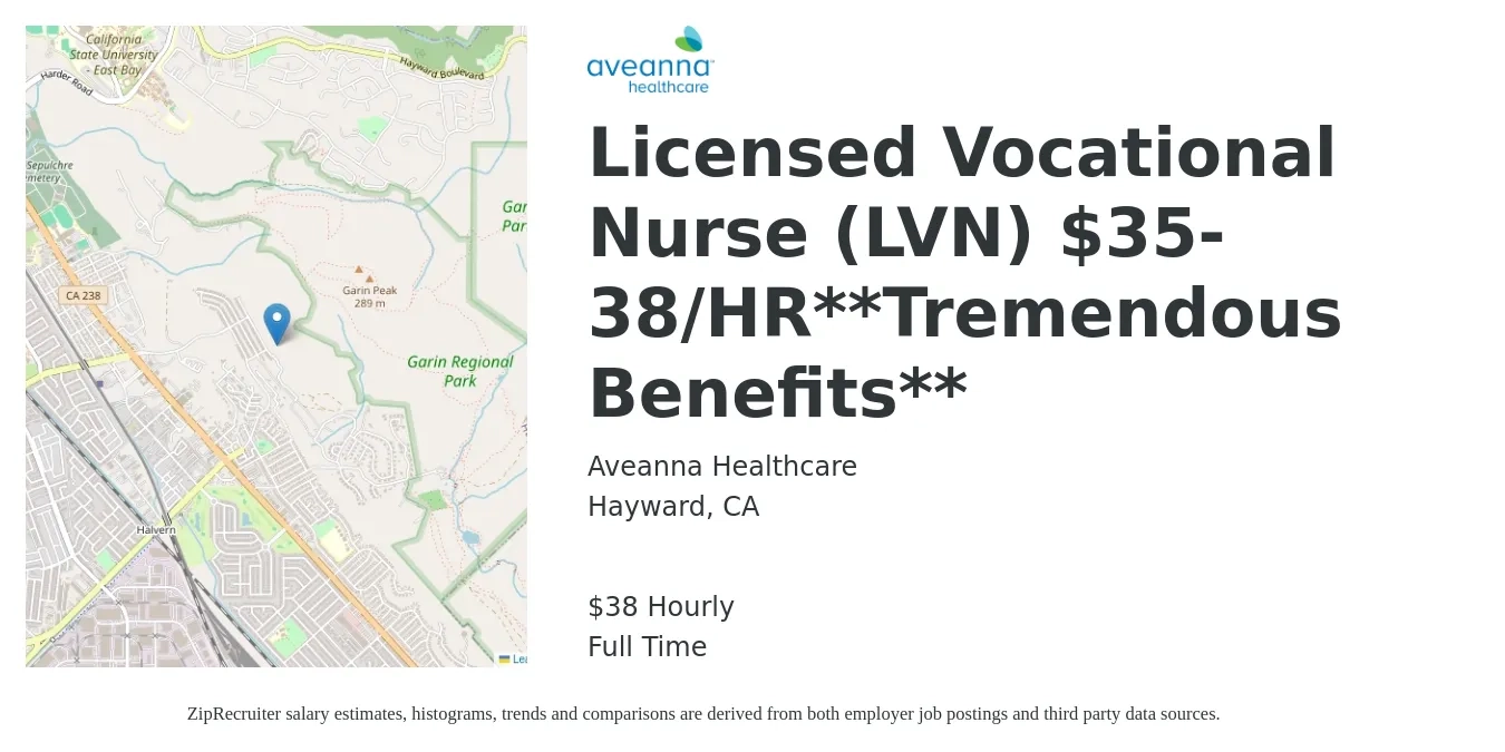 Aveanna Healthcare job posting for a Licensed Vocational Nurse (LVN) $35-38/HR**Tremendous Benefits** in Hayward, CA with a salary of $40 Hourly with a map of Hayward location.