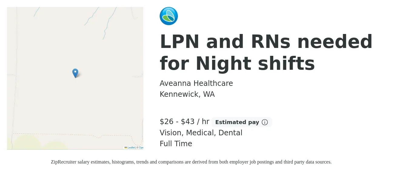 Aveanna Healthcare job posting for a LPN and RNs needed for Night shifts in Kennewick, WA with a salary of $28 to $45 Hourly and benefits including vision, dental, life_insurance, medical, and retirement with a map of Kennewick location.