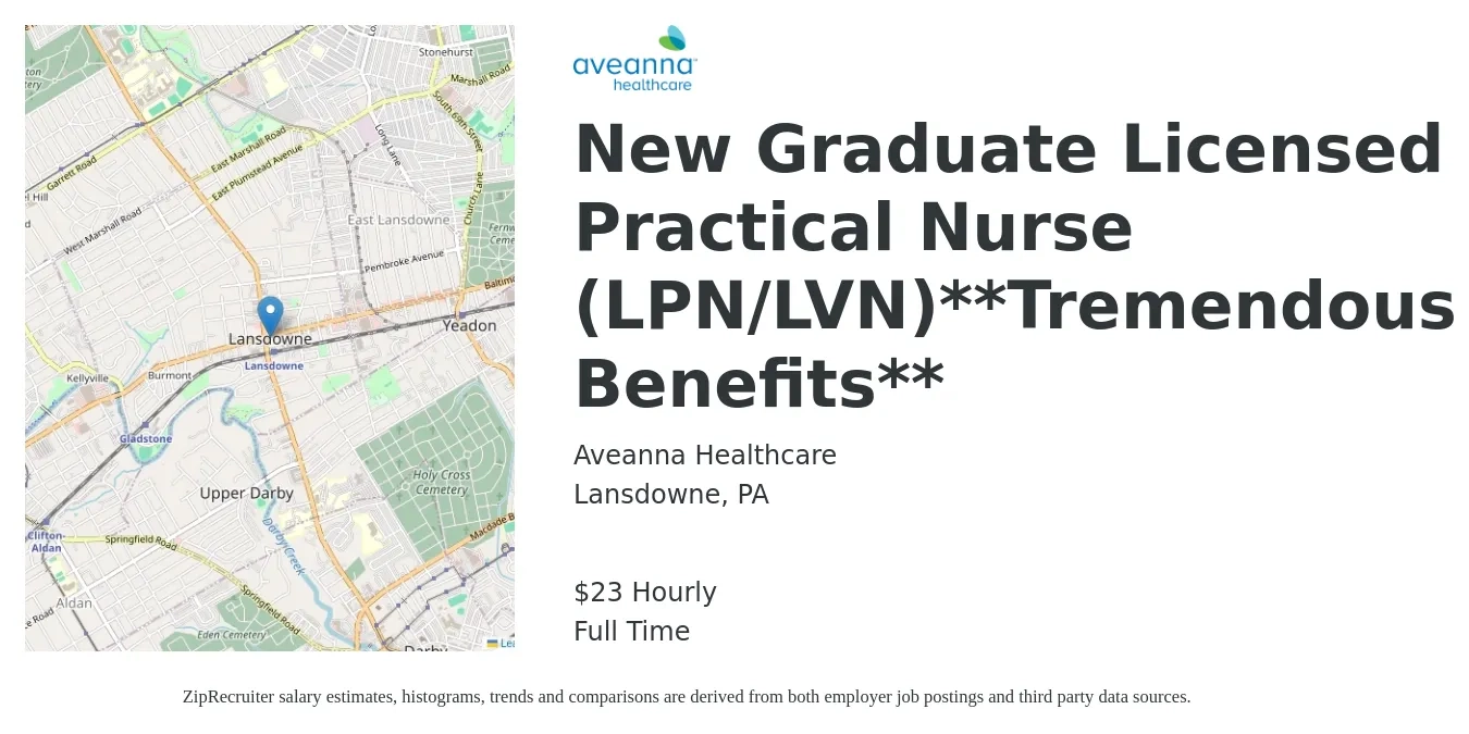 Aveanna Healthcare job posting for a New Graduate Licensed Practical Nurse (LPN/LVN)**Tremendous Benefits** in Lansdowne, PA with a salary of $24 Hourly with a map of Lansdowne location.