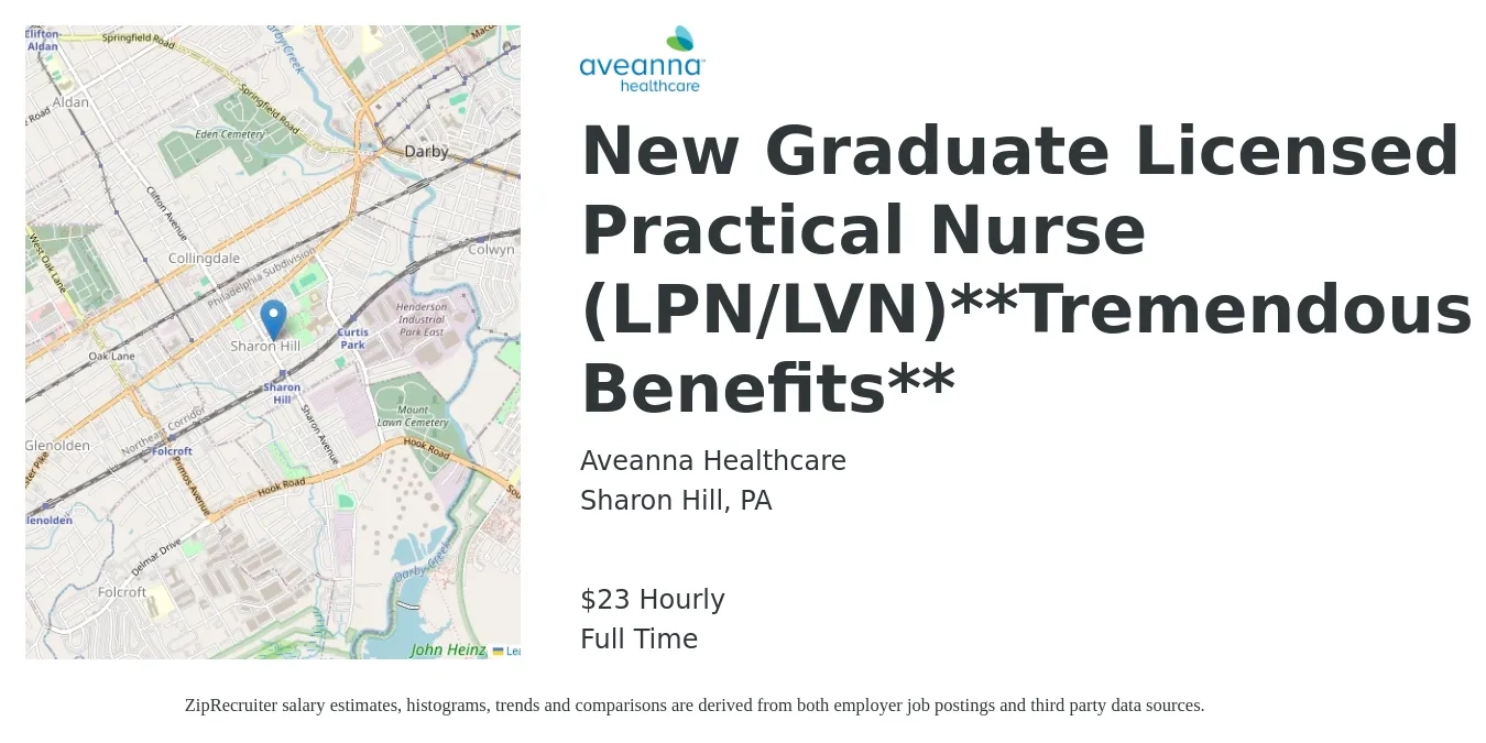 Aveanna Healthcare job posting for a New Graduate Licensed Practical Nurse (LPN/LVN)**Tremendous Benefits** in Sharon Hill, PA with a salary of $24 Hourly with a map of Sharon Hill location.