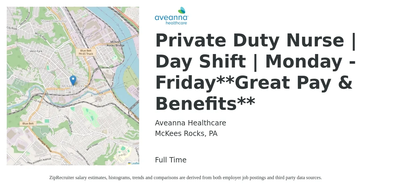 Aveanna Healthcare job posting for a Private Duty Nurse | Day Shift | Monday - Friday**Great Pay & Benefits** in McKees Rocks, PA with a salary of $26 to $33 Hourly with a map of McKees Rocks location.