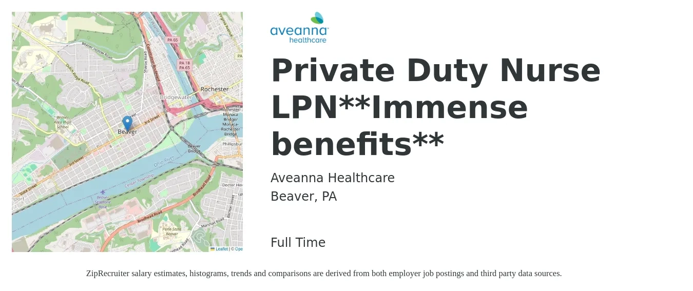 Aveanna Healthcare job posting for a Private Duty Nurse LPN**Immense benefits** in Beaver, PA with a salary of $22 to $30 Hourly with a map of Beaver location.