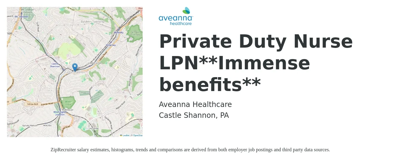 Aveanna Healthcare job posting for a Private Duty Nurse LPN**Immense benefits** in Castle Shannon, PA with a salary of $24 to $32 Hourly with a map of Castle Shannon location.