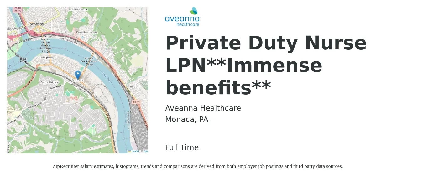 Aveanna Healthcare job posting for a Private Duty Nurse LPN**Immense benefits** in Monaca, PA with a salary of $23 to $30 Hourly with a map of Monaca location.