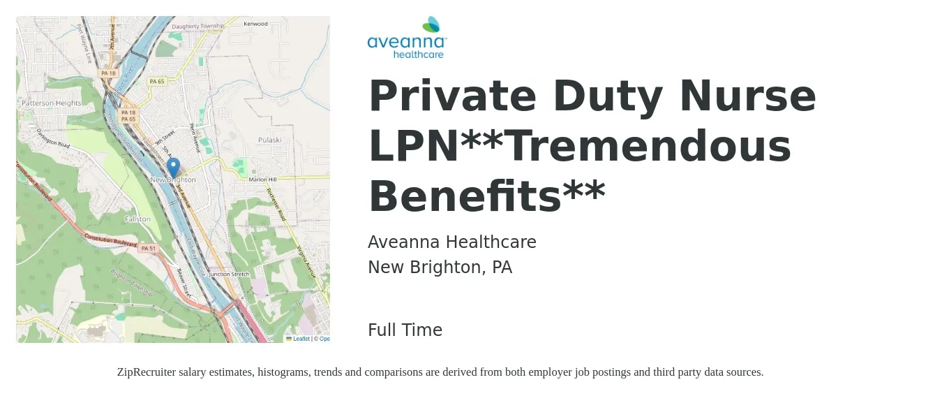 Aveanna Healthcare job posting for a Private Duty Nurse LPN**Tremendous Benefits** in New Brighton, PA with a salary of $22 to $30 Hourly with a map of New Brighton location.