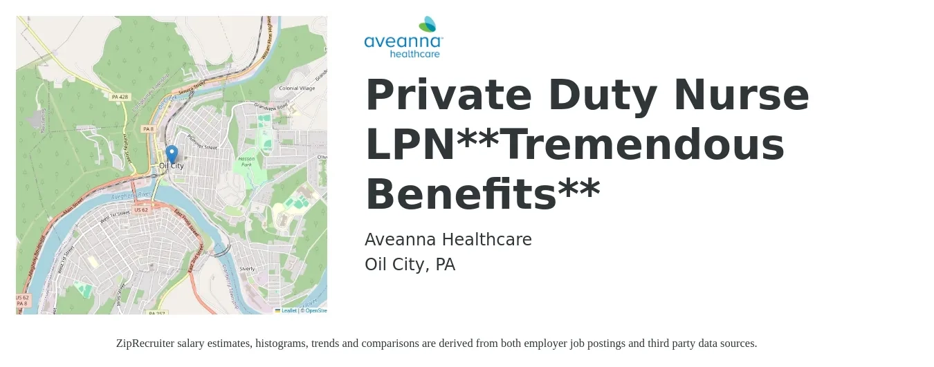 Aveanna Healthcare job posting for a Private Duty Nurse LPN**Tremendous Benefits** in Oil City, PA with a salary of $24 to $31 Hourly with a map of Oil City location.