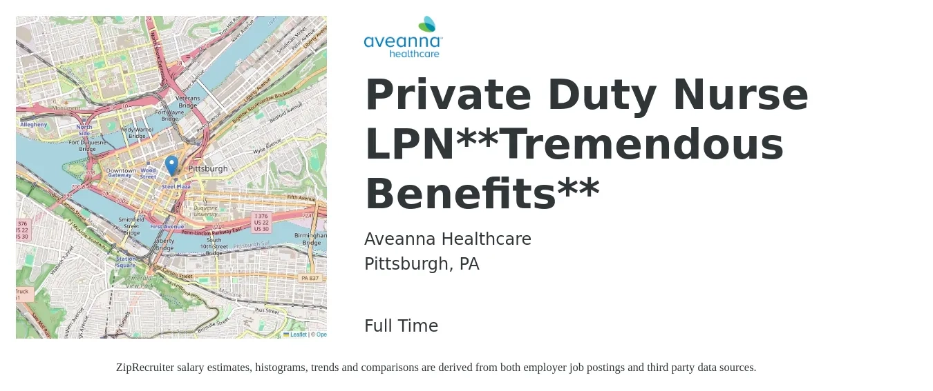 Aveanna Healthcare job posting for a Private Duty Nurse LPN**Tremendous Benefits** in Pittsburgh, PA with a salary of $24 to $32 Hourly with a map of Pittsburgh location.