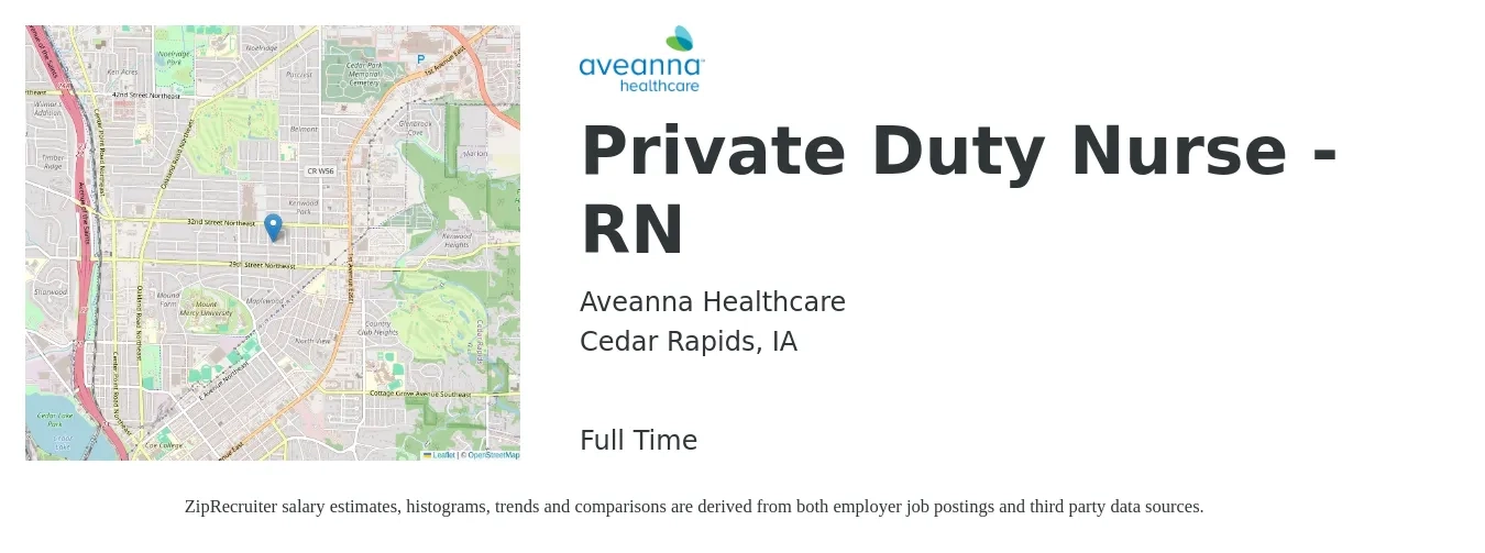 Aveanna Healthcare job posting for a Private Duty Nurse - RN in Cedar Rapids, IA with a salary of $34 to $53 Hourly with a map of Cedar Rapids location.