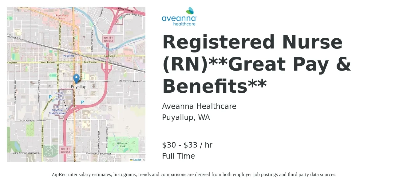 Aveanna Healthcare job posting for a Registered Nurse (RN)**Great Pay & Benefits** in Puyallup, WA with a salary of $32 to $35 Hourly with a map of Puyallup location.