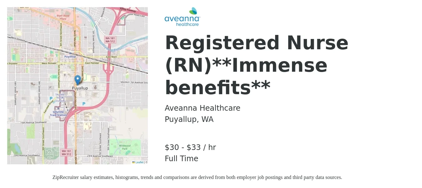 Aveanna Healthcare job posting for a Registered Nurse (RN)**Immense benefits** in Puyallup, WA with a salary of $32 to $35 Hourly with a map of Puyallup location.