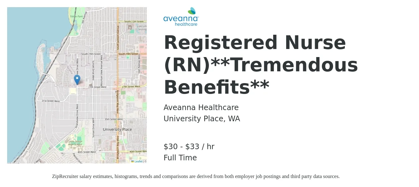 Aveanna Healthcare job posting for a Registered Nurse (RN)**Tremendous Benefits** in University Place, WA with a salary of $32 to $35 Hourly with a map of University Place location.