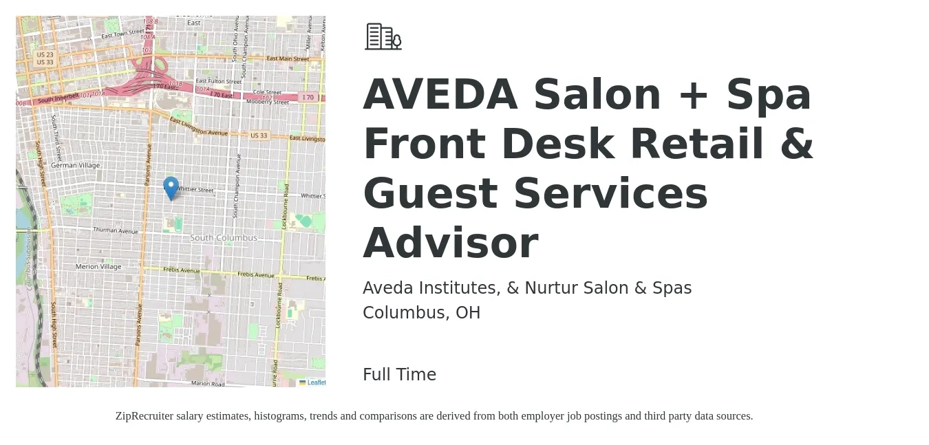 Aveda Institutes, & Nurtur Salon & Spas job posting for a AVEDA Salon + Spa Front Desk Retail & Guest Services Advisor in Columbus, OH with a salary of $16 Hourly with a map of Columbus location.