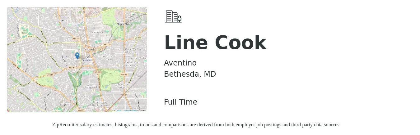 Aventino job posting for a Line Cook in Bethesda, MD with a salary of $17 to $21 Hourly with a map of Bethesda location.
