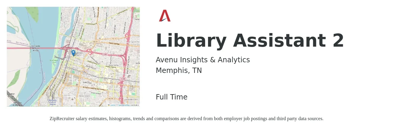 Avenu Insights & Analytics job posting for a Library Assistant 2 in Memphis, TN with a salary of $14 to $20 Hourly with a map of Memphis location.