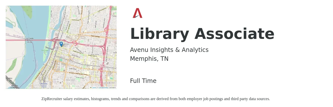 Avenu Insights & Analytics job posting for a Library Associate in Memphis, TN with a salary of $15 to $22 Hourly with a map of Memphis location.