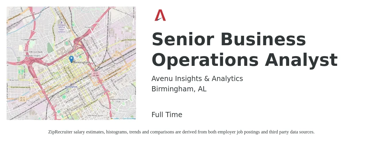 Avenu Insights & Analytics job posting for a Senior Business Operations Analyst in Birmingham, AL with a salary of $86,700 to $112,000 Yearly with a map of Birmingham location.