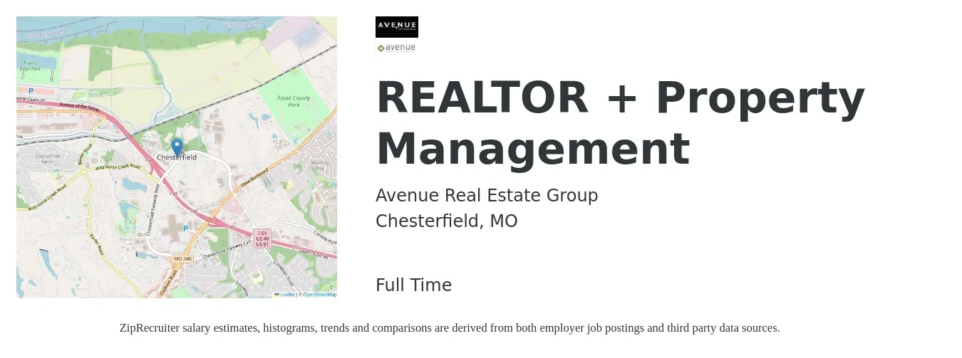 Avenue Real Estate Group job posting for a Realtor + Property Management in Chesterfield, MO with a salary of $58,000 Yearly with a map of Chesterfield location.