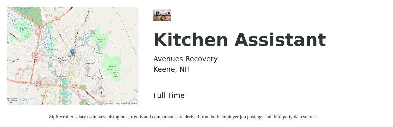 Avenues Recovery job posting for a Kitchen Assistant in Keene, NH with a salary of $14 to $17 Hourly with a map of Keene location.