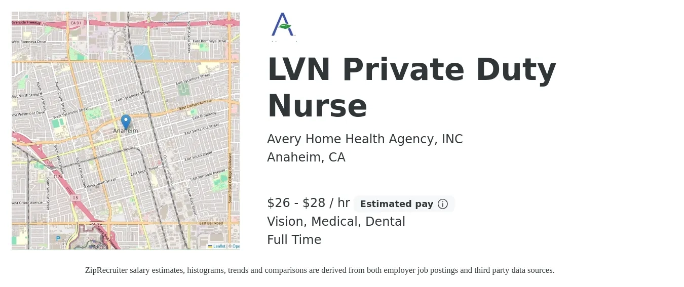 Avery Home Health Agency, INC job posting for a LVN Private Duty Nurse in Anaheim, CA with a salary of $28 to $30 Hourly and benefits including dental, medical, retirement, and vision with a map of Anaheim location.