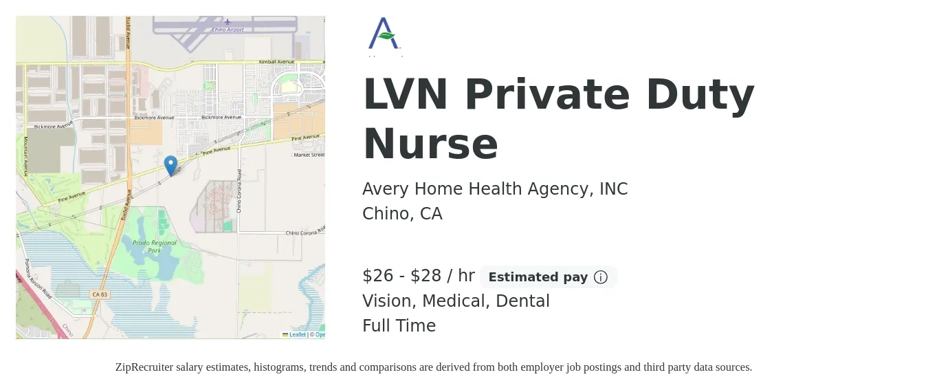 Avery Home Health Agency, INC job posting for a LVN Private Duty Nurse in Chino, CA with a salary of $28 to $30 Hourly and benefits including retirement, vision, dental, and medical with a map of Chino location.