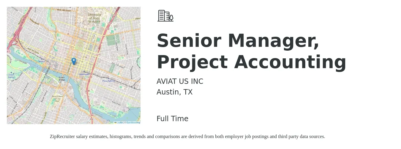 AVIAT US INC job posting for a Senior Manager, Project Accounting in Austin, TX with a salary of $90,300 to $133,700 Yearly with a map of Austin location.