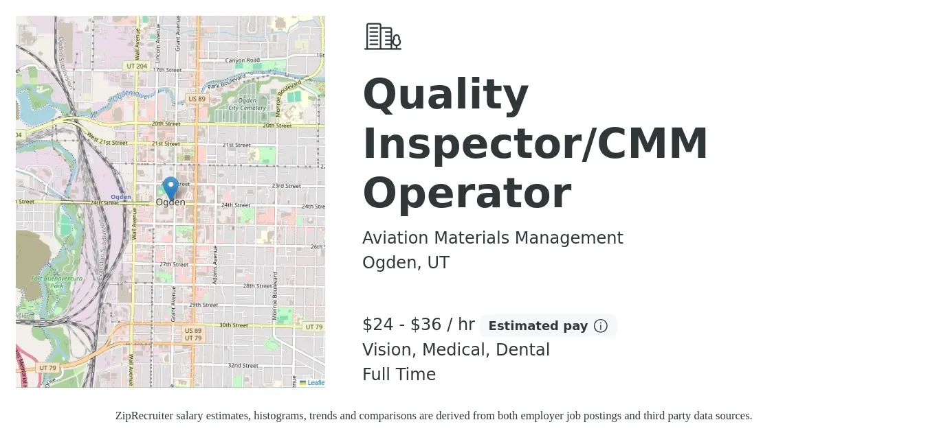 Aviation Materials Management job posting for a Quality Inspector - CMM Operator in Ogden, UT with a salary of $25 to $38 Hourly and benefits including dental, life_insurance, medical, pto, and vision with a map of Ogden location.