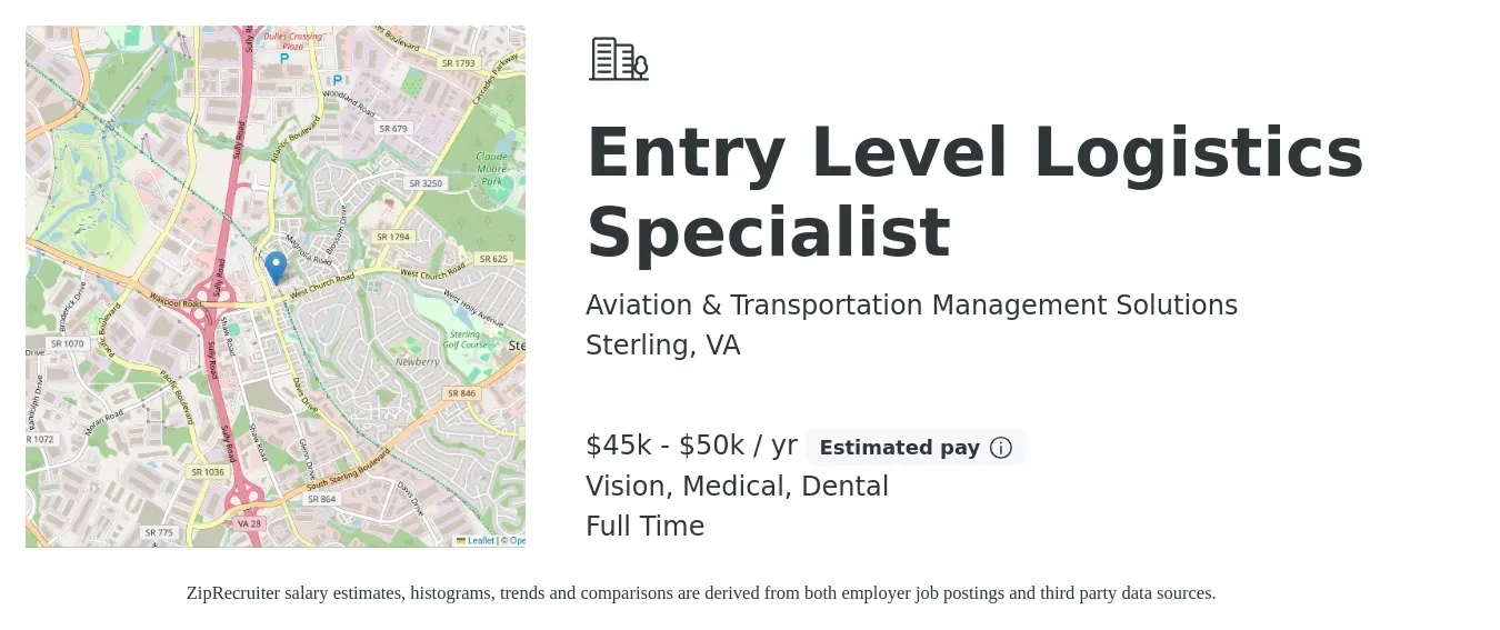 Aviation & Transportation Management Solutions job posting for a Entry Level Logistics Specialist in Sterling, VA with a salary of $45,000 to $50,000 Yearly and benefits including dental, life_insurance, medical, pto, retirement, and vision with a map of Sterling location.