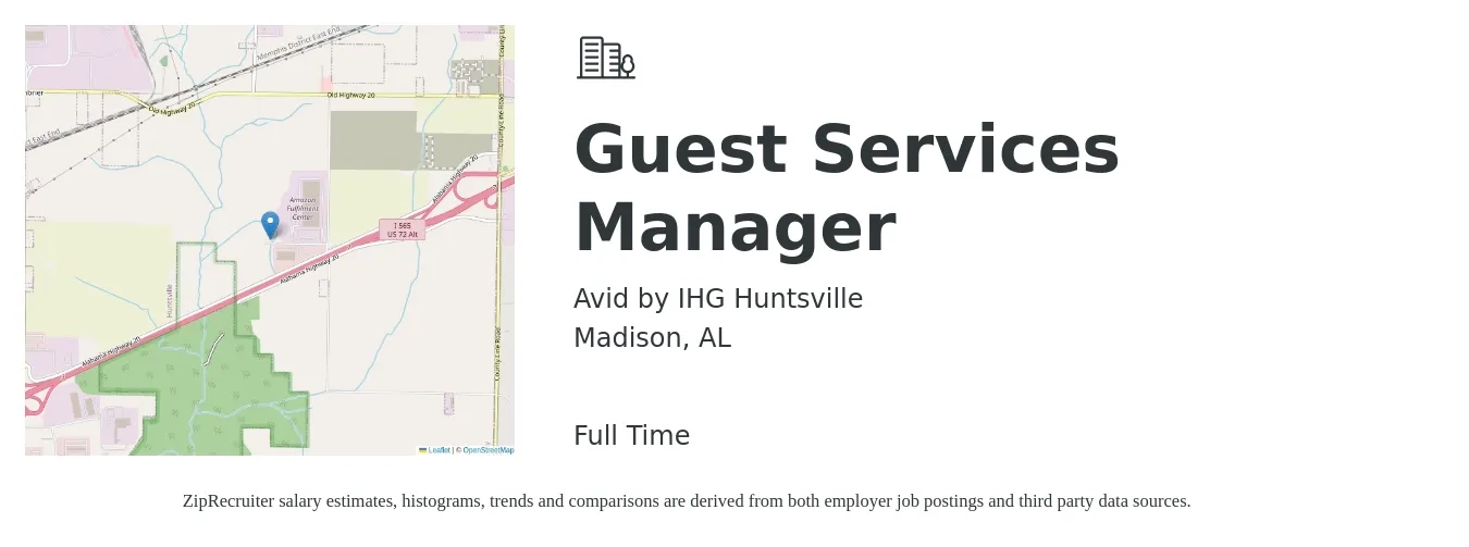 Avid by IHG Huntsville job posting for a Guest Services Manager in Madison, AL with a salary of $16 to $23 Hourly with a map of Madison location.
