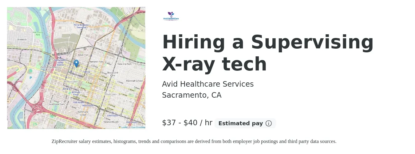 Avid Healthcare Services job posting for a Hiring a Supervising X-ray tech in Sacramento, CA with a salary of $39 to $42 Hourly with a map of Sacramento location.
