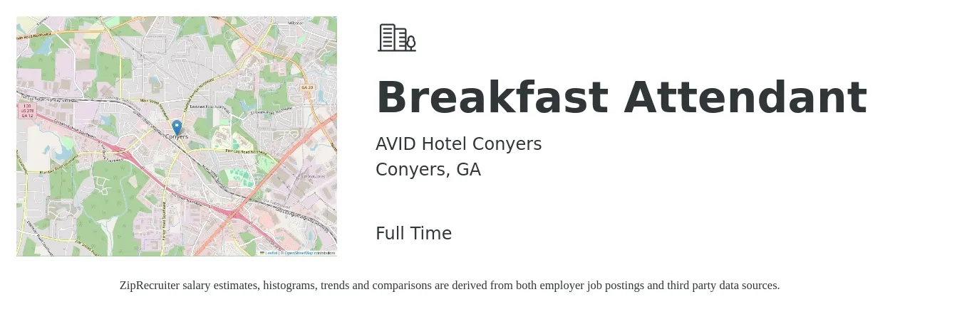AVID Hotel Conyers job posting for a Breakfast Attendant in Conyers, GA with a salary of $12 to $14 Hourly with a map of Conyers location.