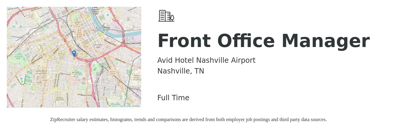 Avid Hotel Nashville Airport job posting for a Front Office Manager in Nashville, TN with a salary of $18 to $28 Hourly with a map of Nashville location.
