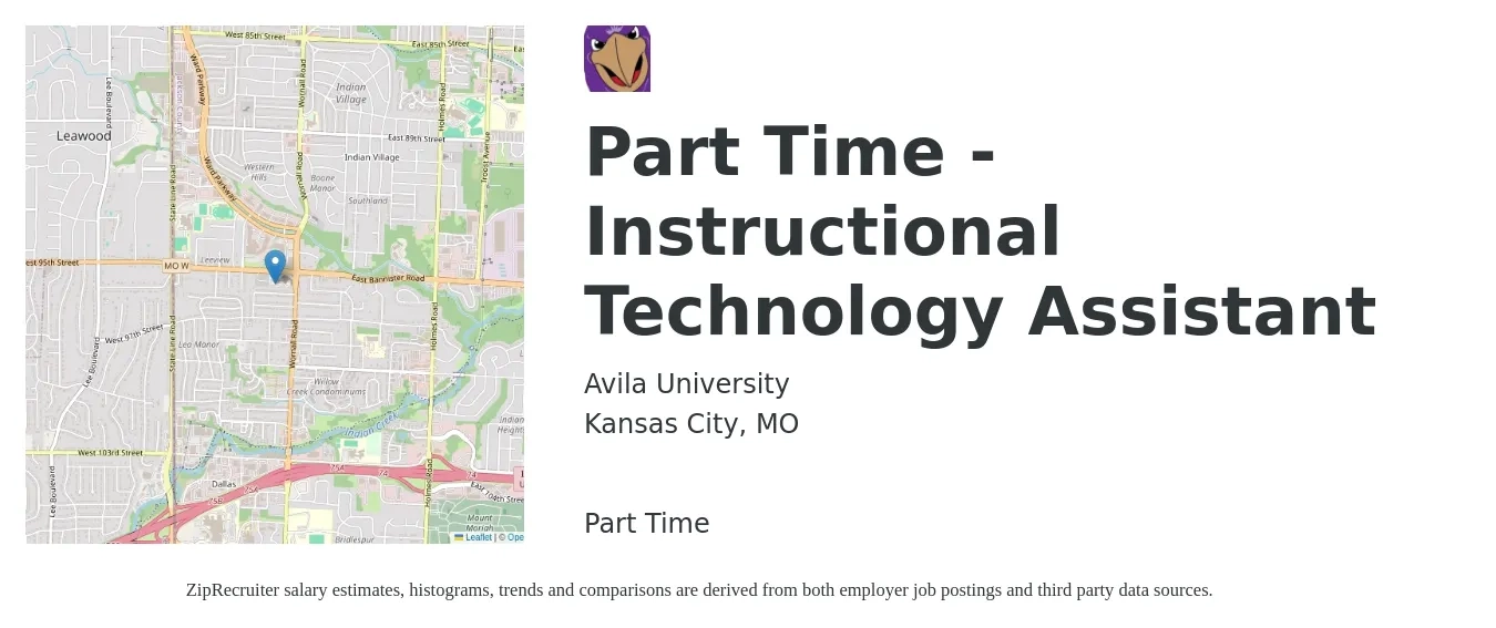 Avila University job posting for a Part Time - Instructional Technology Assistant in Kansas City, MO with a salary of $13 to $18 Hourly with a map of Kansas City location.