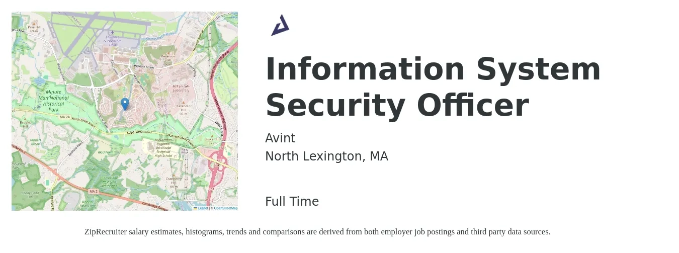 Avint job posting for a Information System Security Officer in North Lexington, MA with a salary of $102,300 to $148,700 Yearly with a map of North Lexington location.